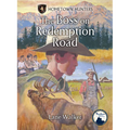 Boss on Redemption Road - Library Binding