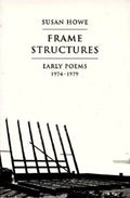 Frame Structures: Early Poems 1974-1979 - Paperback