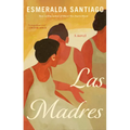 Las Madres - Library Binding