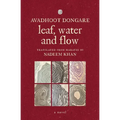 Leaf, Water and Flow: Novel: Novel:: Novel - Paperback