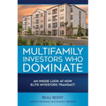 Multifamily Investors Who Dominate - Paperback