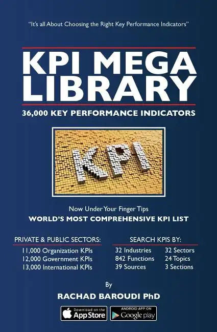 KPI Mega Library: 36,000 Key Performance Indicators - Paperback