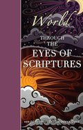 World Through The Eyes of Scriptures - Paperback