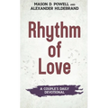Rhythm of Love - Paperback