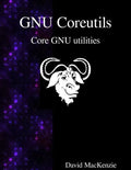 GNU Coreutils: Core GNU utilities - Paperback