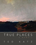 True Places: A Memoir - Paperback