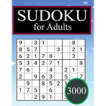 3000 Sudoku for Adults: 3000 SUDOKU Easy to hard Sudoku Puzzles with Solutions paperback game suduko puzzle books for adults large print sudok - Paperback