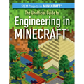 The Unofficial Guide to Engineering in Minecraft(r) - Library Binding