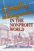 Quality Management in the Nonprofit World - Paperback