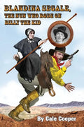 Blandina Segale: The Nun Who Rode on Billy the Kid - Paperback