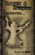 Dunces and Dragons - Paperback