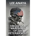 The Untold Warfront of the Veteran Mind - Paperback