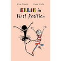 Ellie in First Position: A Graphic Novel - Paperback
