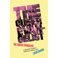 The Queer Evangelist: A Socialist Clergy's Radically Honest Tale - Hardcover