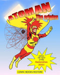Atoman: The origins: Comic book superhero - Restored Edition 2021 - Paperback
