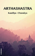 Arthashastra: a treatise on the art of government - Hardcover