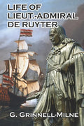 Life of Lieut.-Admiral de Ruyter - Paperback