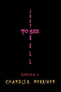 Just to See Hell - Paperback