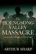 The Hoengsong Valley Massacre: Command Collapse or Cover-up? - Paperback
