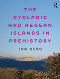 The Cycladic and Aegean Islands in Prehistory - Paperback