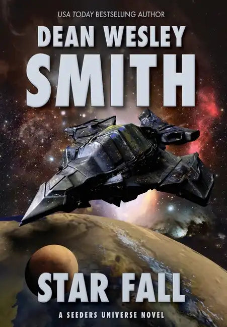 Star Fall: A Seeders Universe Novel - Hardcover