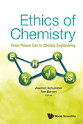 Ethics of Chemistry: From Poison Gas to Climate Engineering - Paperback