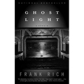Ghost Light: A Memoir - Paperback
