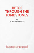 Tiptoe Through the Tombstones - Paperback