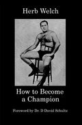 How to Become a Champion - Paperback