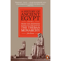 A History of Ancient Egypt, Volume 3: From the Shepherd Kings to the End of the Theban Monarchy - Paperback
