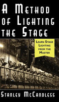 A Method of Lighting the Stage 4th Edition - Hardcover