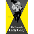 The Essential... Lady Gaga - Hardcover