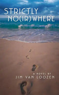 Strictly No(ir)where - Paperback