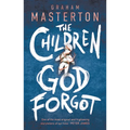 The Children God Forgot: A Terrifying Thriller from the Master of Horror and Part of a Chilling Horror Series for 2025 - Paperback