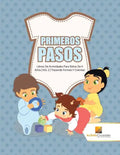 Primeros Pasos: Libros De Actividades Para Niños De 5 Años Vol. 2 Trazando Formas Y Colorear - Paperback