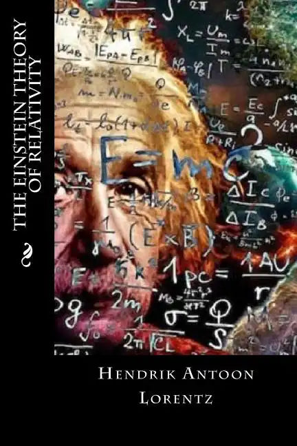 The Einstein Theory of Relativity - Paperback