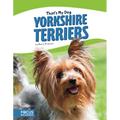 Yorkshire Terriers - Library Binding