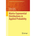 Matrix-Exponential Distributions in Applied Probability - Hardcover