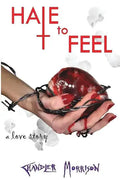 Hate to Feel - Paperback