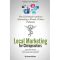 Local Marketing for Chiropractors: Building a 5 Star Reputation - Paperback