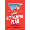 The Retirement Plan - Hardcover