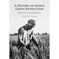 A History of India's Green Revolution - Hardcover
