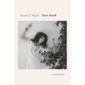 Bread of Angels: A Memoir - Hardcover