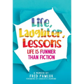 Life, Laughter, Lessons - Hardcover