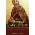 Theology of Augustine - Paperback