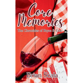 Core Memories: The Chronicles of Bryce and Erin - Paperback