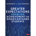 Greater Expectations: Enabling Achievement for Disadvantaged Students - Paperback