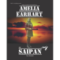 Amelia Earhart on Saipan Tour Booklet: Telling the real story - Paperback