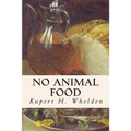 No Animal Food - Paperback