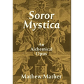 Soror Mystica - Hardcover